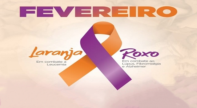 Fevereiro Roxo e Laranja: campanha de conscientização para combate a doenças.